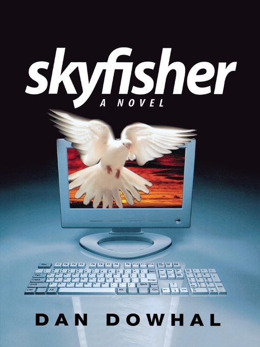 Title details for Skyfisher by Dan Dowhal - Available